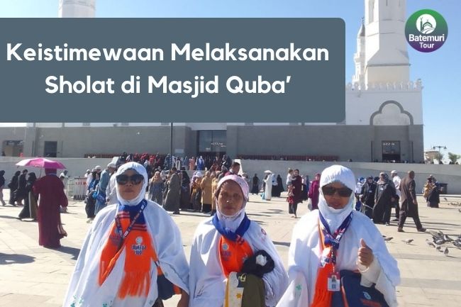 Keistimewaan Melaksanakan Sholat di Masjid Quba’